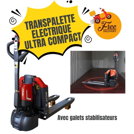 Transpalette électrique PTE15Q2-B "ATOM" 1500kg - Batterie LITHIUM 20Ah - Galets stabilisateurs